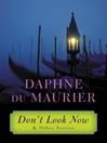 Cover image for Don't Look Now